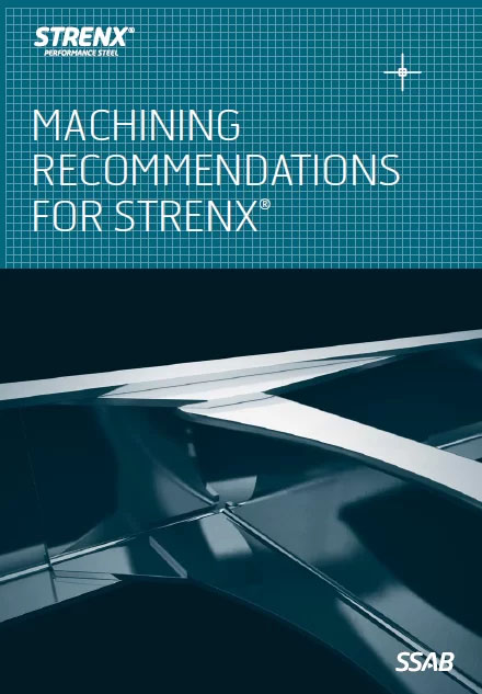 Machining Recommendations For Strenx